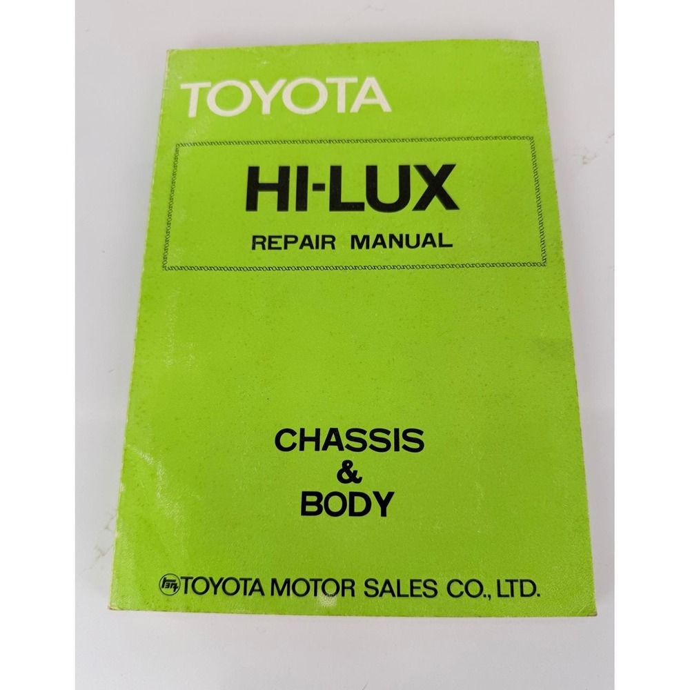 Toyota Repair Manual Hi-Lux Chassis & Body 1977 Green Vintage 98138